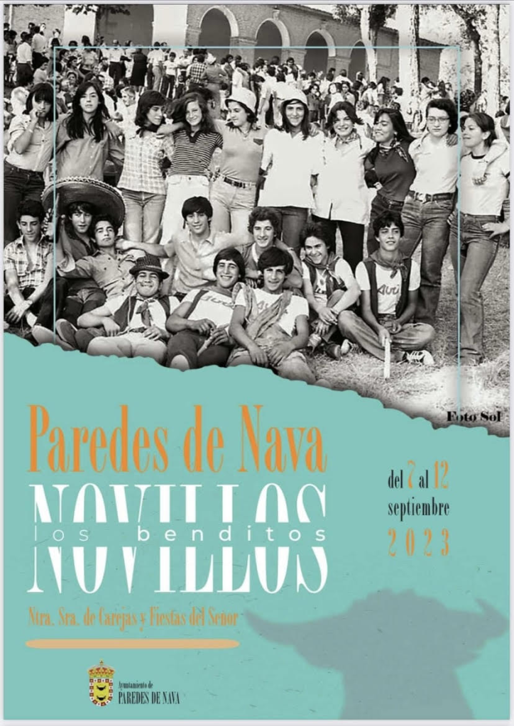 Nuestra Señora de Carejas y Fiestas del Señor o Benditos Novillos 2023 Paredes de Nava